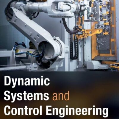 Dynamic Systems and Control Engineering