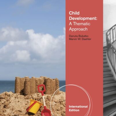CHILD DEVELOPMENT A THEMATIC APPROACH, 6TH EDN