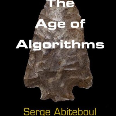 The Age of Algorithms