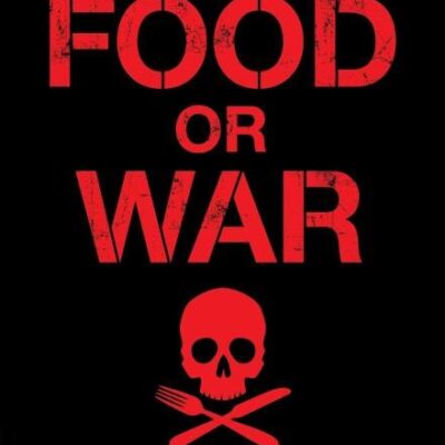 Food or War