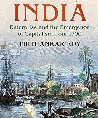 A Business History of India