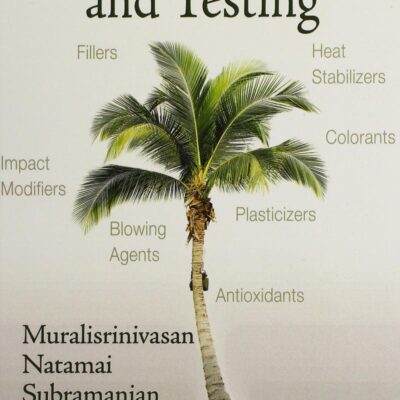 PLASTICS ADDITIVES AND TESTING