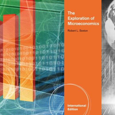 EXPLORATION OF MICROECONOMICS,6ED