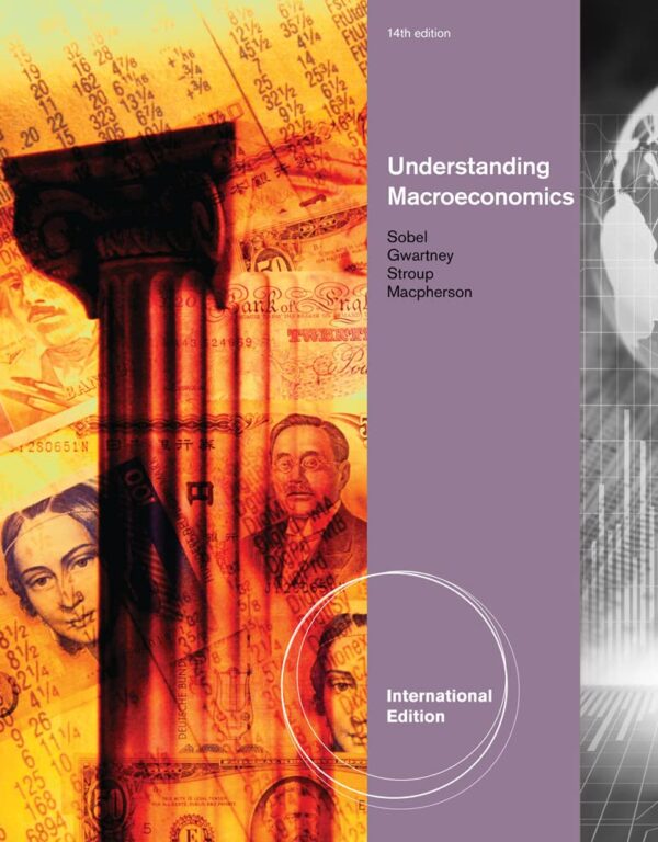 UNDERSTANDING MACROECONOMICS, 14TH EDN