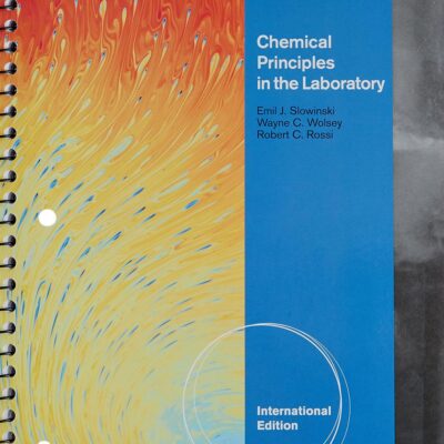 CHEMICAL PRINCIPLES IN THE LABORATORY 10E