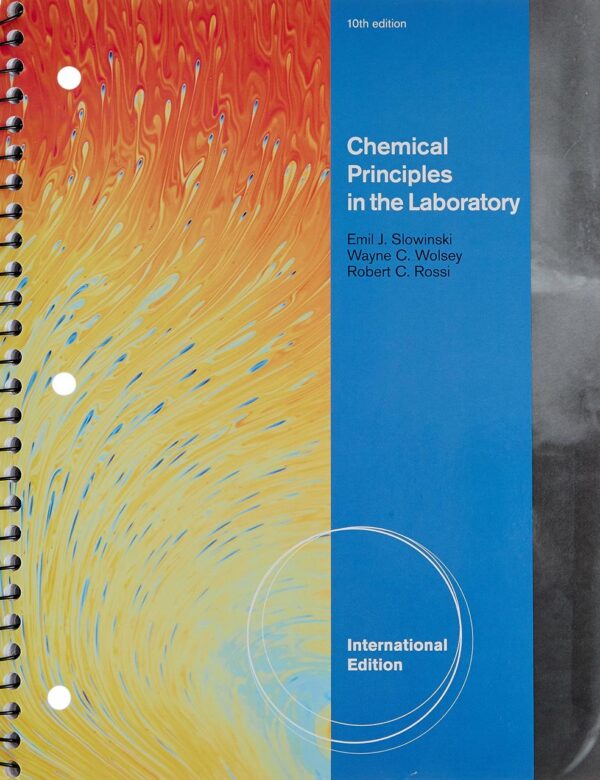 CHEMICAL PRINCIPLES IN THE LABORATORY 10E