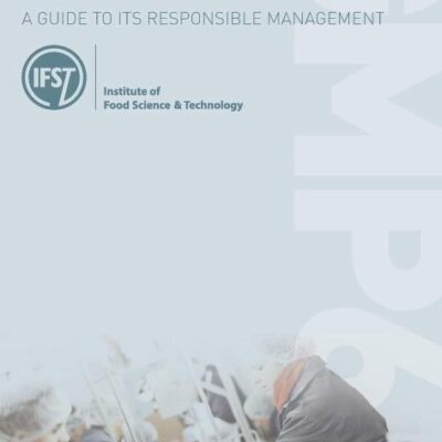 Food and Drink - Good Manufacturing Practice: A Guide to its Responsible Management