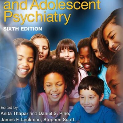 Rutter's Child and Adolescent Psychiatry