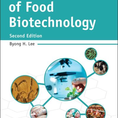 FUNDAMENTALS OF FOOD BIOTECHNOLOGY 2ED