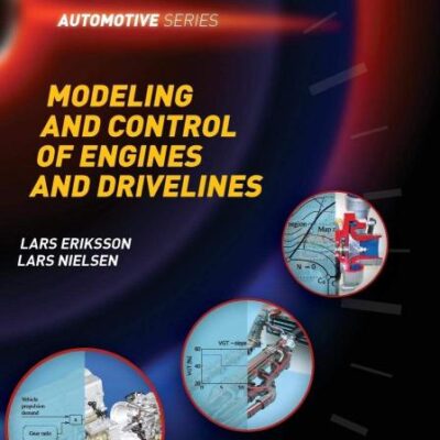 Modeling And Control Of Engines And Drivelines (Hb 2014) (Automotive Series)