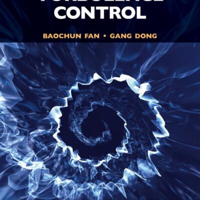 PRINCIPLES OF TURBULENCE CONTROL