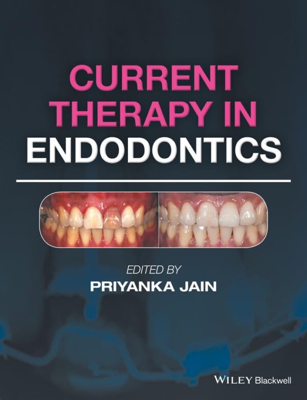 CURRENT THERAPY IN ENDODONTICS (HB 2016)