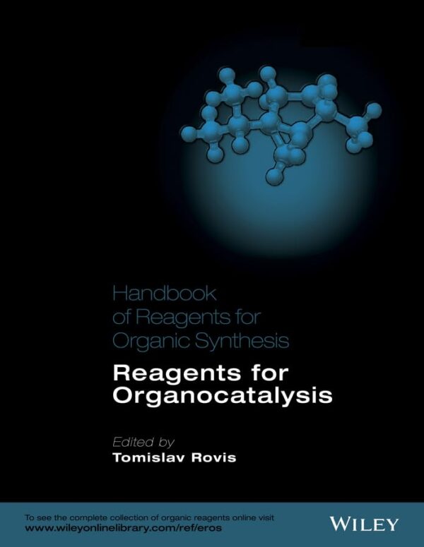 Handbook Of Reagents For Organic Synthesis Reagents For Organocalysis (Hb 2016)