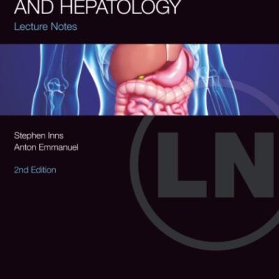 Lecture Notes Gastroenterology And Hepatology 2Ed (Pb 2017)