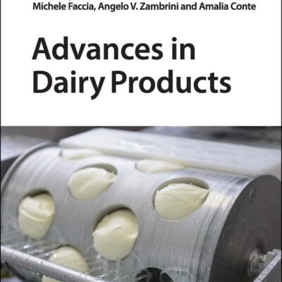 Advances in Dairy Products