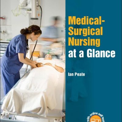 MEDICAL SURGICAL NURSING AT A GLANCE (PB 2016)