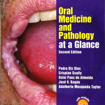 Oral Medicine And Pathology At A Glance 2Ed (Pb 2016)