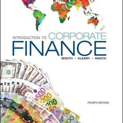 Introduction to Corporate Finance, 4th Edition