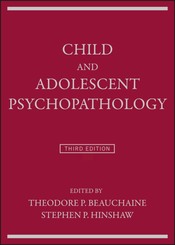 CHILD AND ADOLESCENT PSYCHOPATHOLOGY 3ED