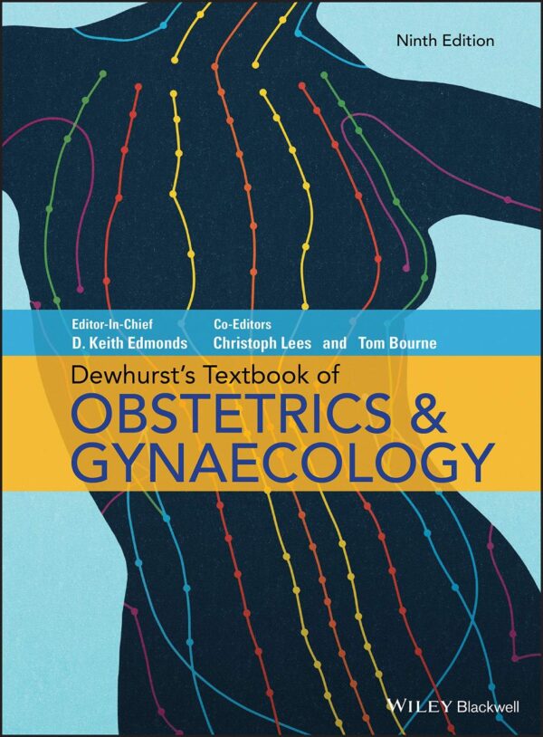 Dewhursts Textbook Of Obstetrics And Gynaecology 9Ed (Hb 2018) Special Price