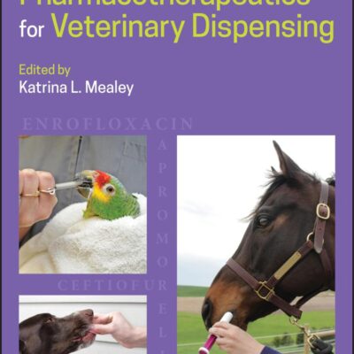 PHARMACOTHERAPEUTICS FOR VETERINARY DISPENSING