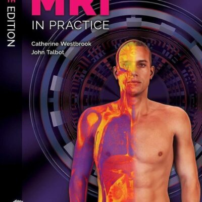 MRI IN PRACTICE 5ED (PB 2019)