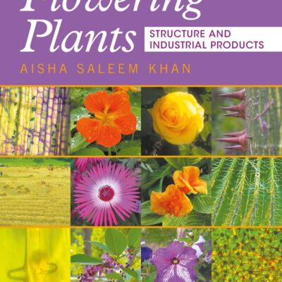 FLOWERING PLANTS STRUCTURE AND INDUSTRIAL PRODUCT (HB 2017)