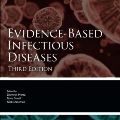 EVIDENCE BASED INFECTIOUS DISEASES 3ED