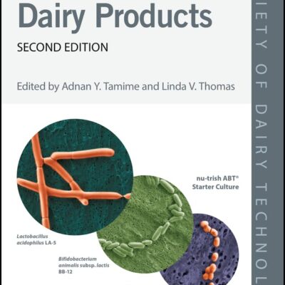Probiotic Dairy Products (Society of Dairy Technology)