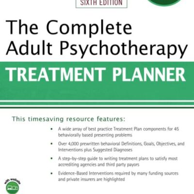 COMPLETE ADULT PSYCHOTHERAPY TREATMENT PLANNER, 6TH EDITION