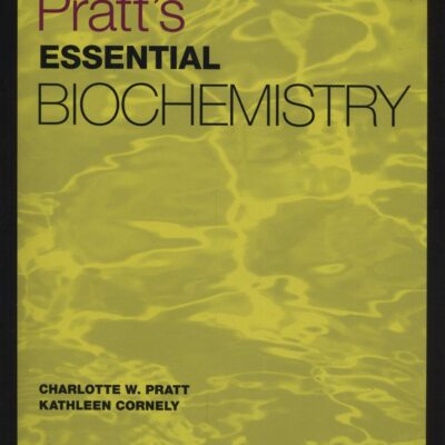 Pratt's Essential Biochemistry