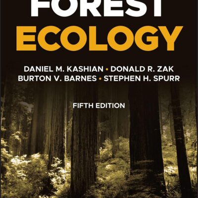 FOREST ECOLOGY, 5TH EDITION