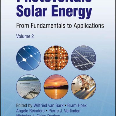 Photovoltaic Solar Energy: From Fundamentals to Applications, Volume 2 (IEEE Press)