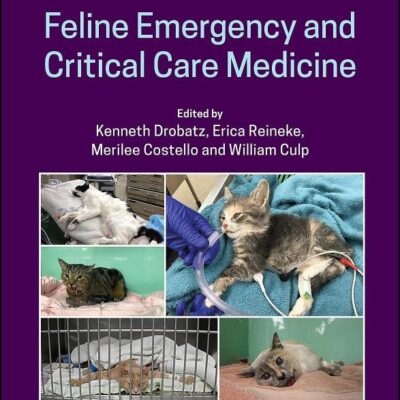 FELINE EMERGENCY AND CRITICAL CARE MEDICINE