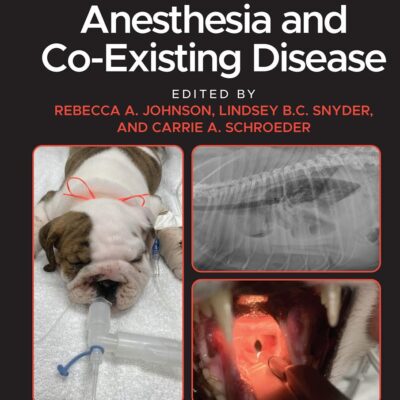 CANINE AND FELINE ANESTHESIA AND CO EXISTING DISEASE 2ED (HB 2022)