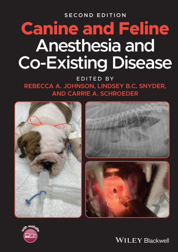 CANINE AND FELINE ANESTHESIA AND CO EXISTING DISEASE 2ED (HB 2022)