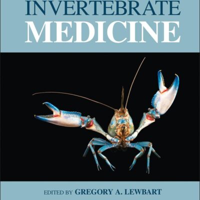 INVERTEBRATE MEDICINE, THIRD EDITION