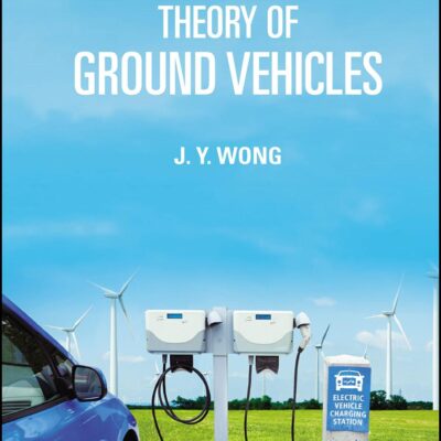 THEORY OF GROUND VEHICLES, FIFTH EDITION