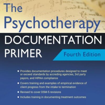 The Psychotherapy Documentation Primer