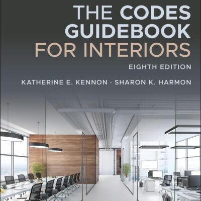 CODES GUIDEBOOK FOR INTERIORS, EIGHTH EDITION