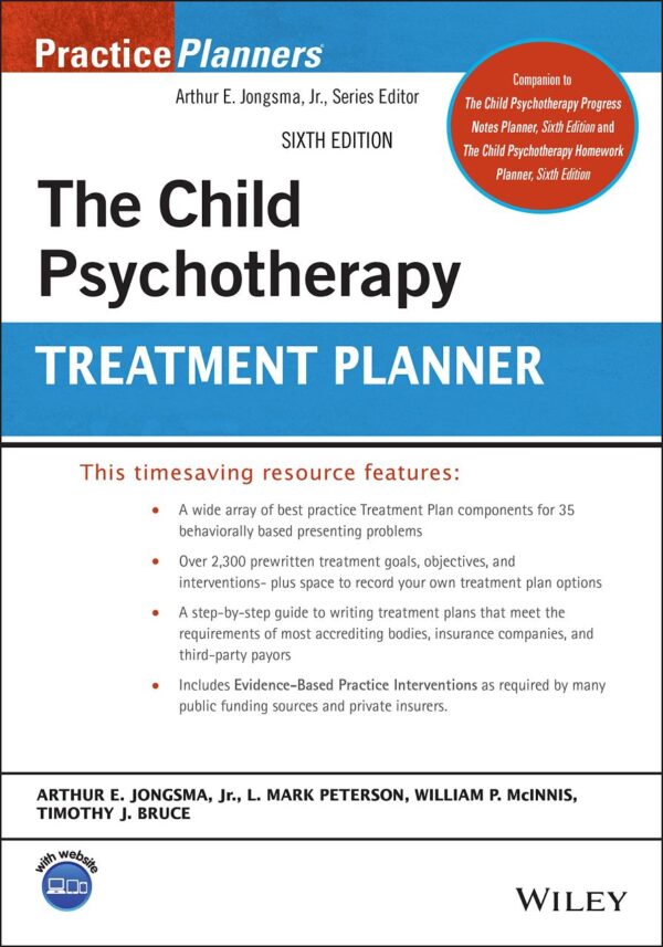 THE CHILD PSYCHOTHERAPY TREATMENT PLANNER 6ED (PB 2023) (Wiley Practice Planners Series)