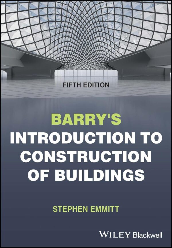 Barry'S Introduction To Construction Of Buildings