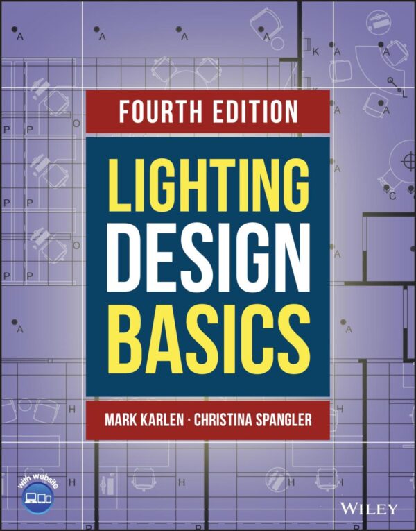 Lighting Design Basics 4Th Edition