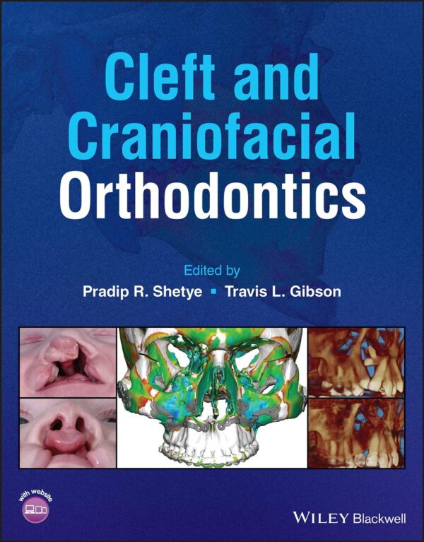 CLEFT AND CRANIOFACIAL ORTHODONTICS (HB 2023)