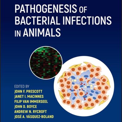 PATHOGENESIS OF BACTERIAL INFECTIONS IN ANIMALS, 5TH EDITION
