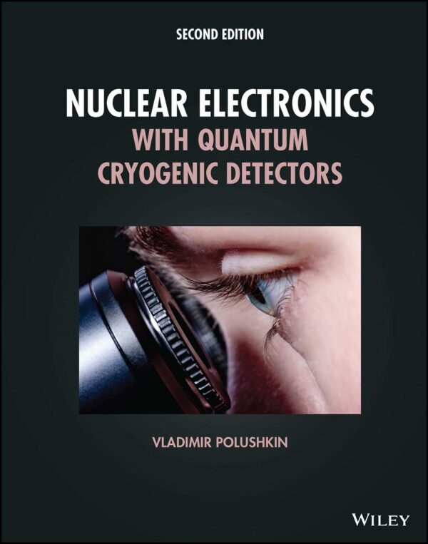 NUCLEAR ELECTRONICS WITH QUANTUM CRYOGENIC DETECTORS