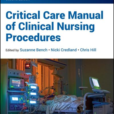 Critical Care Manual of Clinical Nursing Procedures