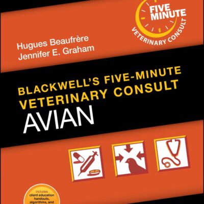 BLACKWELL'S FIVE-MINUTE VETERINARY CONSULT : AVIAN