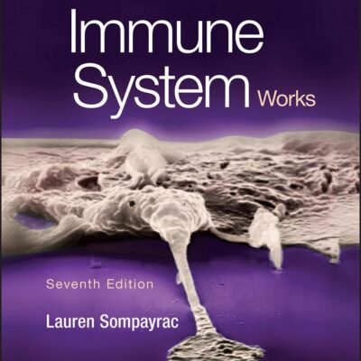 How The Immune System Works 7Ed (Pb 2022)