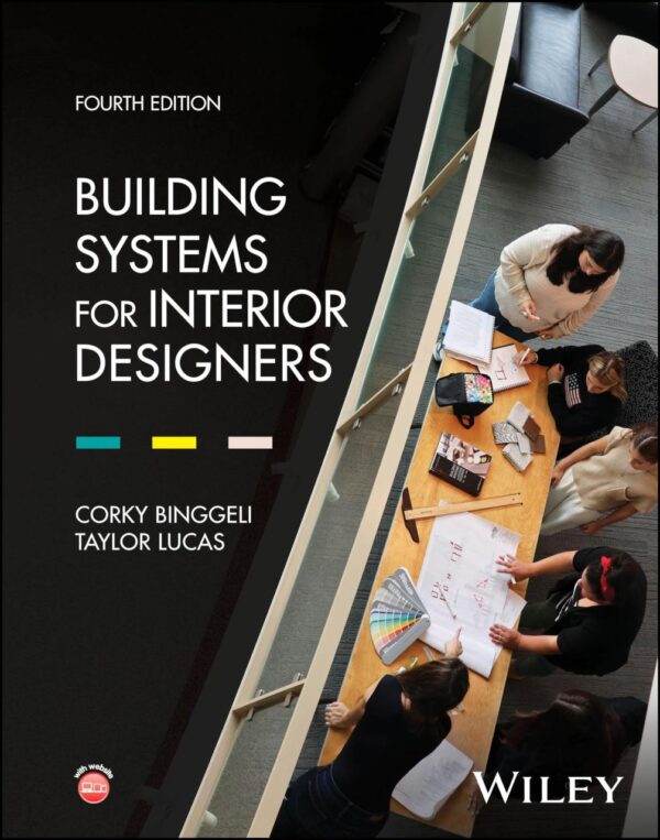 BUILDING SYSTEMS FOR INTERIOR DESIGNERS 4ED (HB 2024)
